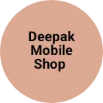 Business logo of Deepak mobile shop
