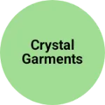 Business logo of CRYSTAL GARMENTS