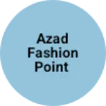 Business logo of Azad fashion point