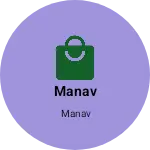 Business logo of Manav