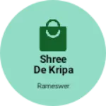 Business logo of Shree de kripa electronic