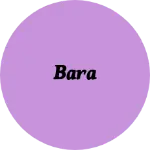 Business logo of Bara