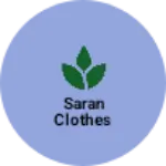 Business logo of Saran clothes