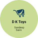 Business logo of D k toys