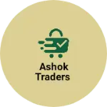 Business logo of Ashok traders