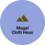 Business logo of Mugal cloth hous