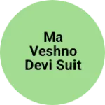 Business logo of Ma veshno devi suit collation