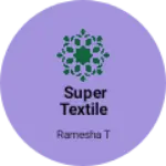 Business logo of super Textile