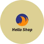 Business logo of Hello Shop