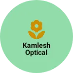 Business logo of Kamlesh optical