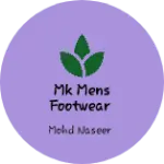 Business logo of Mk mens footwear