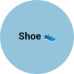 Business logo of Shoe 👟