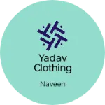 Business logo of Yadav clothing
