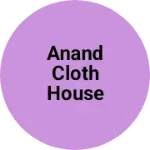 Business logo of Anand cloth House