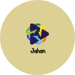 Business logo of Jahan