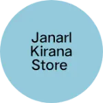 Business logo of Janarl kirana store