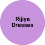 Business logo of Rijiya Dresses