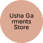 Business logo of USHA GARMENTS STORE