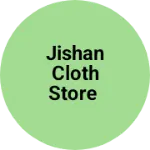 Business logo of Jishan cloth store
