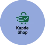 Business logo of Kapde shop