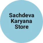 Business logo of Sachdeva karyana store