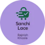 Business logo of Sanchi lace house