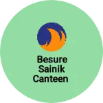 Business logo of Besure sainik canteen