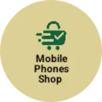 Business logo of Mobile phones Shop