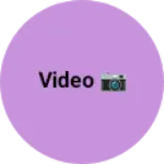 Business logo of Video 📷