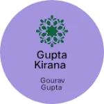 Business logo of Gupta Kirana