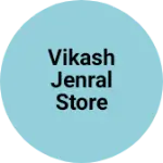 Business logo of Vikash jenral store