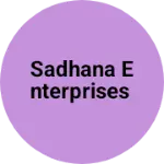 Business logo of Sadhana Enterprises