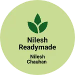 Business logo of Nilesh Readymade Stores.