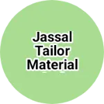 Business logo of Jassal tailor material and genral store