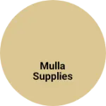 Business logo of Mulla supplies