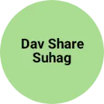 Business logo of Dav share suhag