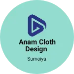 Business logo of Anam cloth design