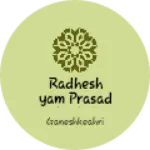 Business logo of Radheshyam prasad keshri