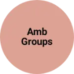 Business logo of AMB GROUPS