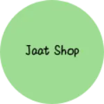 Business logo of Jaat shop