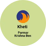 Business logo of Kheti