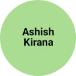 Business logo of Ashish kirana
