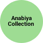 Business logo of Anabiya collection