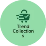 Business logo of Trend collections