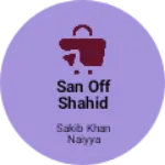 Business logo of San off Shahid