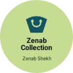 Business logo of Zenab collection