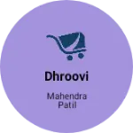 Business logo of Dhroovi