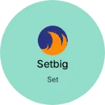 Business logo of Setbig