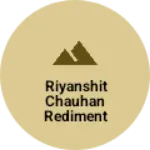 Business logo of Riyanshit Chauhan rediment vastyaly