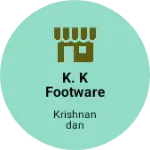 Business logo of K. K Footware